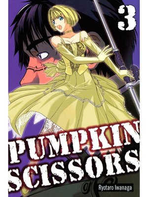 cover image of Pumpkin Scissors, Volume 3